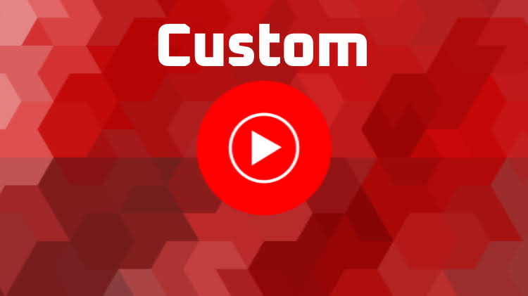 Custom Youtube Music+