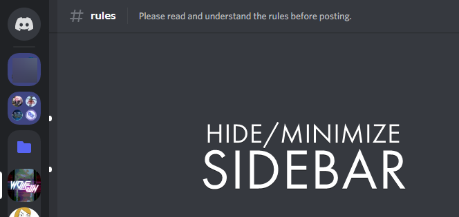 Discord - Minimize/hide Channel + Friends sidebar