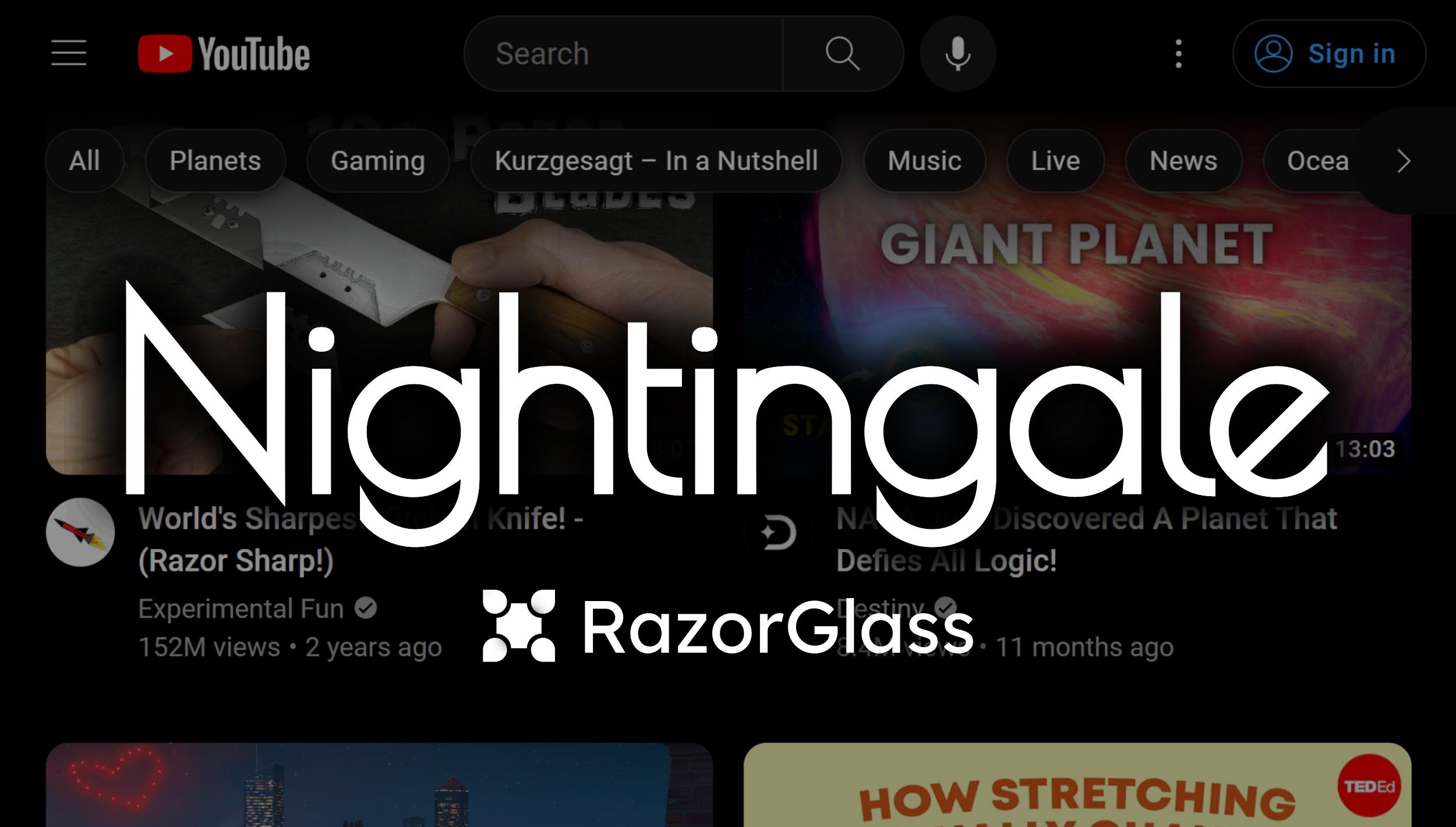 Nightingale YouTube - Ambient Mode Supporting