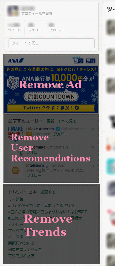 Twitter Remove Trends, Ads and User Recomendations