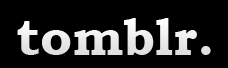 tomblr