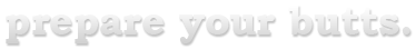 Tumblr Logo "prepare your butts"