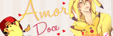 Amor Doce Theme - Nathaniel feat. Pikachu