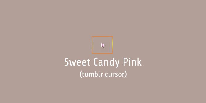 Sweet Candy Pink (tumblr cursor)
